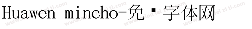 Huawen mincho字体转换